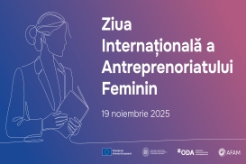 Peste 60 de antreprenoare din toată țara s-au reunit la evenimentul dedicat Zilei Internaționale a Antreprenoriatului Feminin